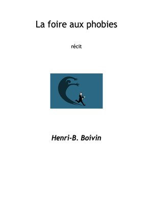 cover image of La foire aux phobies
